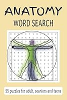 Anatomy Word Search: A Learning Puzzle Book of the Human Body B0F5NZ1HM8 Book Cover