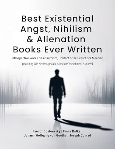 Best Existential Angst, Nihilism & Alienation Books