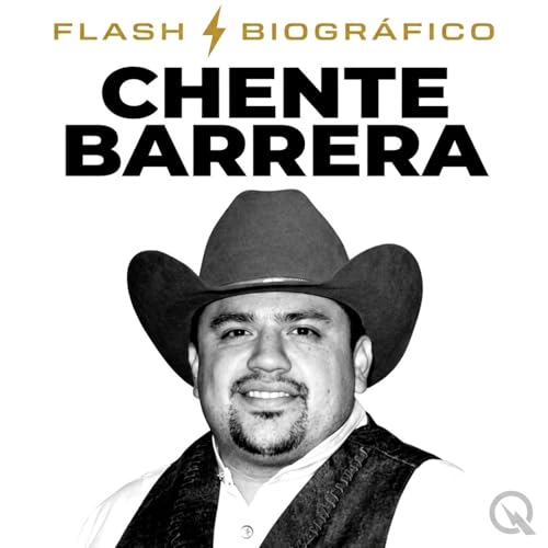 『Chente Barrera - Flash Biogr&aacute;fico』のカバーアート