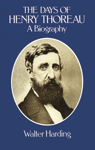 The Days of Henry Thoreau: A Biography
