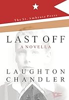 Last Off (A Novella) 1300968761 Book Cover