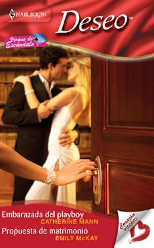 Embarazada del playboy/Propuesta de matrimonio (Deseo nº 1779)