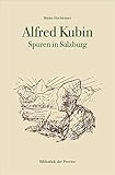  Alfred Kubin – Spuren in Salzburg