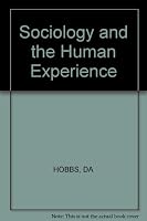 Sociology and the Human Experience 0471031089 Book Cover