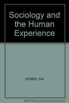 Paperback Sociology and the Human Experience Book