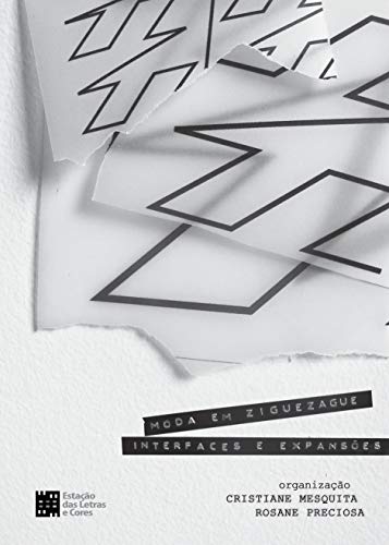 Moda em ziguezague: interfaces e expansões