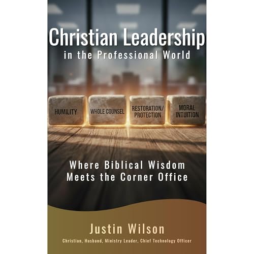 Christian Leadership in the Professional World Audiolibro Por Justin Wilson arte de portada