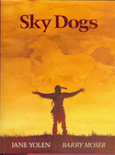 Sky Dogs 0152754806 Book Cover