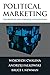 Political Marketing: Theoretical and Strategic Foundations