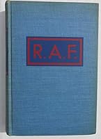 R.A.F.;: The story of a British fighter pilot, B0007DX7WI Book Cover