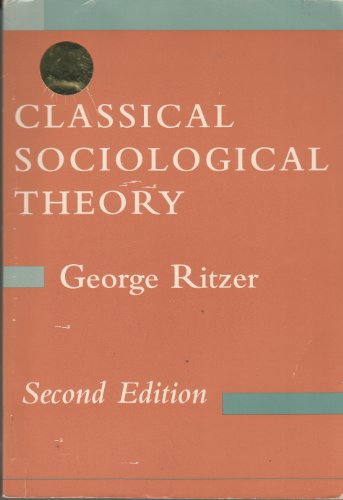 Classical Sociological Theory 0070530173 Book Cover