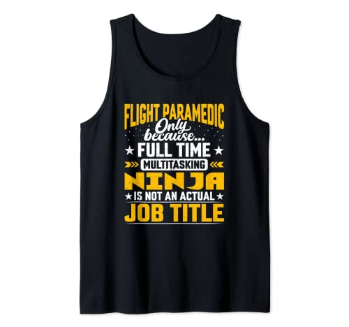 Flight Paramedic Job Title - Flight Medical Assistant EMT Camiseta sin Mangas