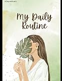 My Daily Routine: A Day with me 1