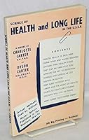 Science of health and long life in the U.S.S.R.: a personal report B001OMQPCA Book Cover