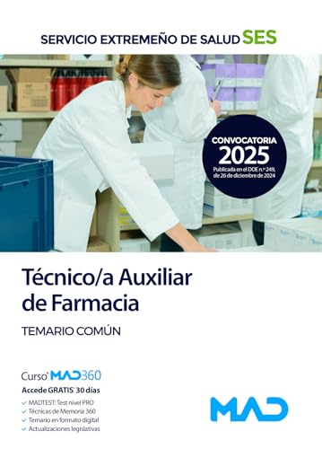 Técnico/a Auxiliar de Farmacia del Servicio Extremeño de Salud (SES). Temario común