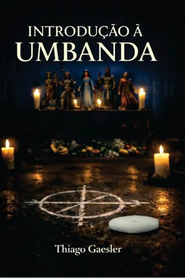 Introdução à Umbanda - Um guia para o iniciante