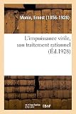 L'impuissance virile, son traitement rationnel