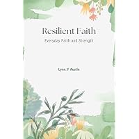 Resilient Faith
