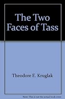 The two faces of TASS, B0007E174W Book Cover