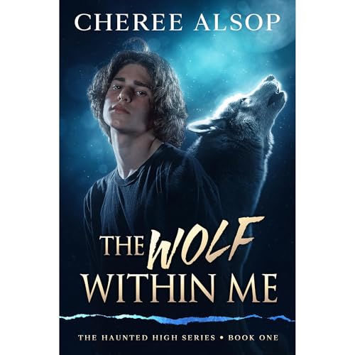 The Haunted High Series Book 1- The Wolf Within Me by Cheree Alsop episode artwork