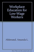 Workplace Education for Low-Wage Workers