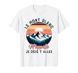Tee Mont Blanc Sport Montagne | Escalade Trekking Chamonix T-Shirt,...
