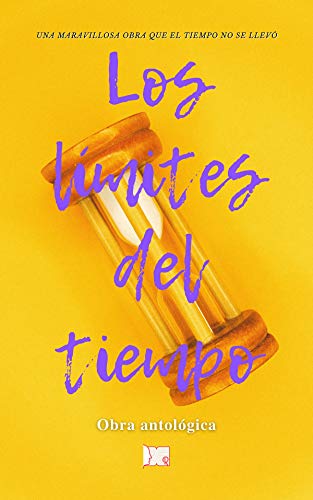 Los Límites Del Tiempo (Spanish Edition)