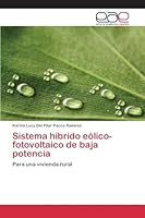 Sistema híbrido eólico-fotovoltaico de baja potencia 3659067903 Book Cover