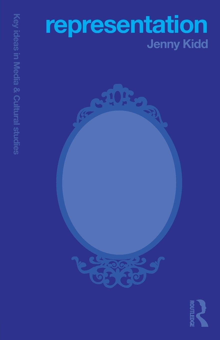 Representation (Key Ideas in Media & Cultural Studies)