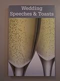 Wedding Speeches & Toasts
