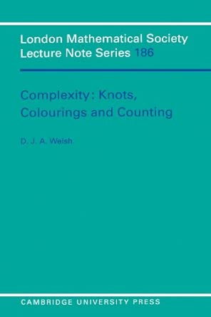 Complexity: Knots, Colourings and Countings: 186 book cover
