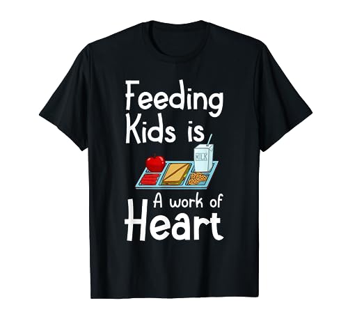 Cafeteria Worker Food School Lunch Cook Kitchen Service T-Shirt
