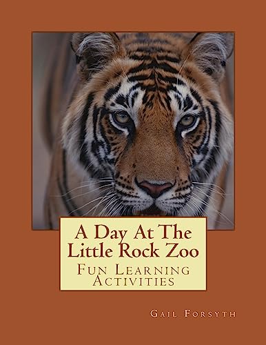 A Day At The Little Rock Zoo