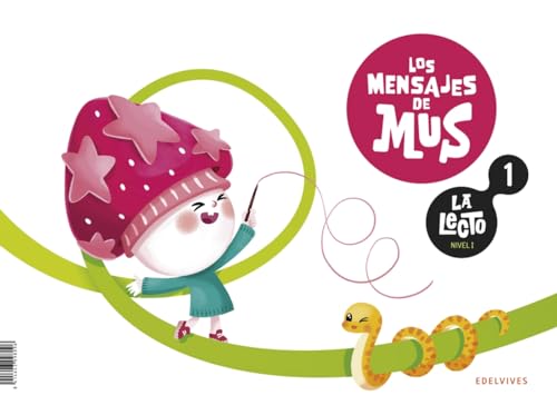 La Lecto - Nivel I: Los mensajes de Mus. Cuaderno 1 (LECTO 2024)