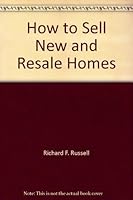 How to Sell New and Resale Homes B000NYK5FS Book Cover