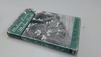 Hardcover Making love to Mother Earth, Book