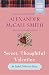 Sweet, Thoughtful Valentine: An Isabel Dalhousie Story (Kindle Single) (A Vintage Short)