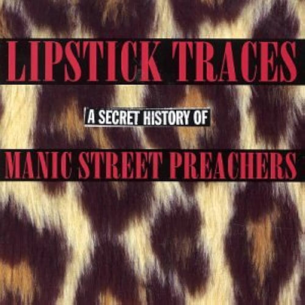 V*n様 Manic Street Preachers Lipstick Tra Amazon.com: Lipstick Traces: a Secret History of Manic