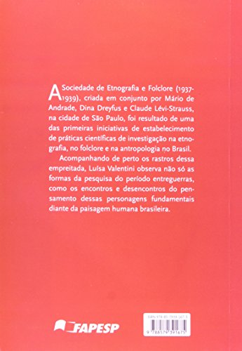 Um Laboratório de Antropologia: o Encontro Entre Mário de Andrade, Dina Dreyfus e Claude Lévi-Straus
