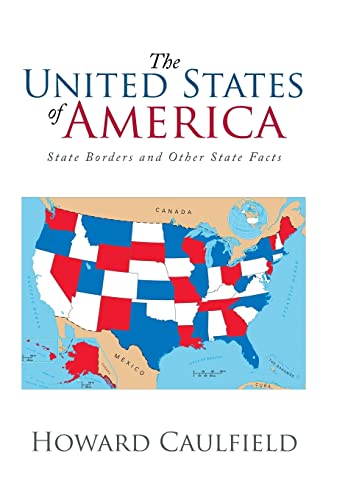 The United States of America: State Borders and Other State Facts