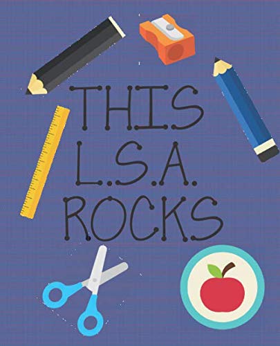THIS LSA ROCKS - 100 PAGES FEINT LINED NOTEBOOK 7.5" X 9.25"