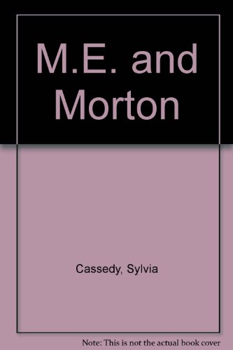 M. E. and Morton 0064403068 Book Cover