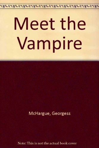 Meet the Vampire 0440961807 Book Cover