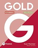 Gold B1 Preliminary New Edition Exam Maximiser