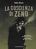 La coscienza di Zeno (Italian Edition) - Italo Svevo Marco Cazzato 