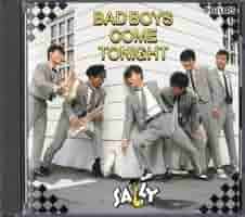 邦楽 SALLY BAD BOYS COME TONIGHT 412PJDMJVLL._AC_SY200_QL15_.jpg