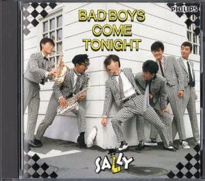 邦楽 SALLY BAD BOYS COME TONIGHT Amazon.co.jp: サリー SALLY BAD BOYS COME TONIGHT (夜を