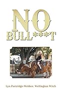 No Bull***t 1504935888 Book Cover