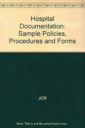 Amazon.com: Hospital Documentation: Sample Policies, Procedures and ...