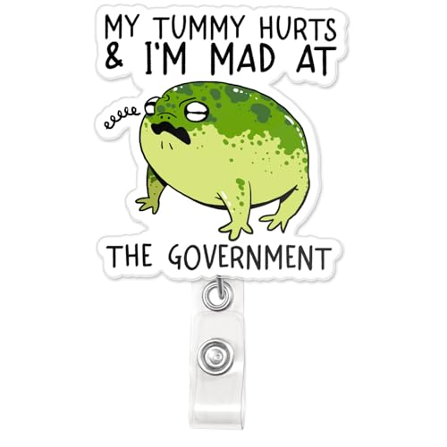 My Tummy Hurts I'm Mad at The Government Badge Reel Funny Sarcastic Frog Humor ID Name Badge Holder Retractable with Alligator Clip, Decorative Gifts for Nursing Medical Worker Teacher Doctor 2 Inches